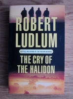 Robert Ludlum - The Cry of The Halidon