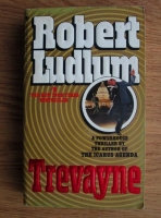 Anticariat: Robert Ludlum - Trevayne