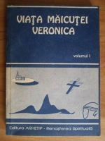 Viata Maicutei Veronica