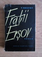 Vsevolod Kocetov - Fratii Ersov