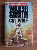 Wilbur Smith - Cry Wolf