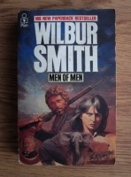 Wilbur Smith - Men of Men