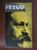 Sigmund Freud - The psychopathology of everyday life