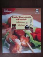 Ghidul gastronimic al Romaniei. Bucataria moderna