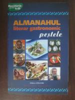 Anticariat: Almanahul literar gastronomic. Pestele