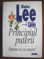 Blaine Lee - Principiul puterii