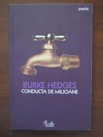 Anticariat: Burke Hedges - Conducta de milioane