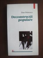 Dan Petrescu - Deconstructii populare