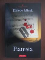 Anticariat: Elfriede Jelinek - Pianista