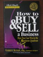 Garrett Sutton - How to buy and sell a business
