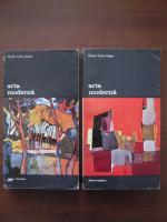 Giulio Carlo Argan - Arta moderna (2 volume)