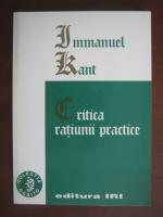Immanuel Kant - Critica ratiunii practice