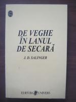 Anticariat: J. D. Salinger - De veghe in lanul de secara