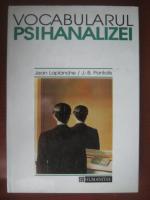 Jean Laplanche - Vocabularul psihanalizei