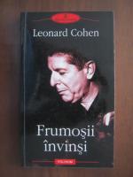 Anticariat: Leonard Cohen - Frumosii invinsi