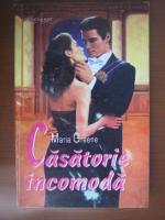Maria Greene - Casatorie incomoda