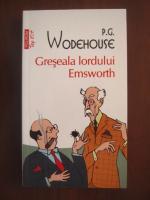 P. G. Wodehouse - Greseala lodului Emsworth (Top 10+)