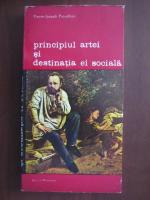 Anticariat: Pierre-Joseph Proudhon - Principiul artei si destinatia ei sociala