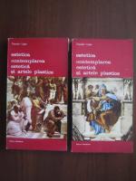 Theodor Lipps - Estetica. Contemplarea estetica si artele plastice (2 volume)