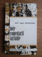 Anticariat: 1904 - anul Sadoveanu. Povestiri, Soimii, Dureri inabusite, Crasma lui Mos Precu. Note, comentarii, variante