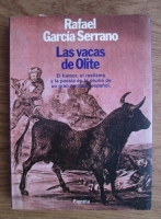 Rafael Garcia Serrano - Las vacas de Olite