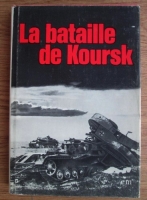 La bataille de Koursk