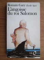 Romain Gary - L angoisse du roi Salomon