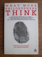 Julian Baggini - What more philosophers think