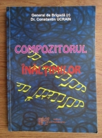 Constantin Ucrain - Compozitorul inaltimilor
