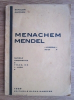 Salom Alechem - Menachem Mendel (1923)