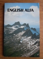 English Alfa. Curs de limba engleza (volumul 5)