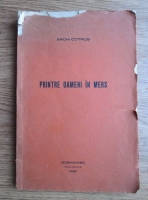Aron Cotrus - Printre oameni in mers (Sosnowiec, Polonia, 1933)