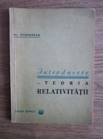 Anticariat: Alexandru Stoenescu - Introducere in teoria relativitatii 