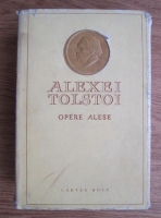 Anticariat: Alexei Tolstoi - Opere alese (volumul 5: Petru I)