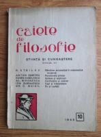 Anton Dumitriu - Caiete de filosofie. Stiinta si cunoastere (nr. 10, 1945)