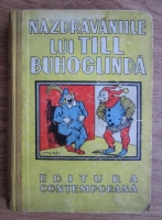 Fevronia Lamura - Nazdravaniile lui Till Buhoglinda (editie veche)