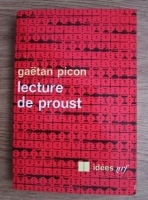 Gaetan Picon - Lecture de Proust