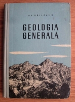 Grigore Raileanu - Geologia generala
