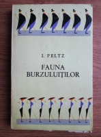 Anticariat: I. Peltz - Fauna burzuluitilor