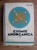 Ianu Aurel - Chimie anorganica (volumul 1)