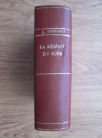 John Steinbeck - La rasarit de Eden (2 volume coligate)