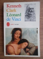 Kenneth Clark - Leonard de Vinci