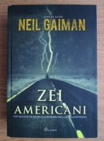 Anticariat: Neil Gaiman - Zei americani