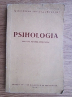 Psihologia. Manual pentru scoli medii