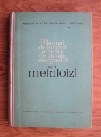 Anticariat: R. Ripan - Manual de lucrari practice de chimie anorganica. Volumul I: Metaloizi