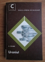 Anticariat: S. Tataru - Uraniul