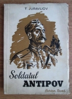 T. Juravlion - Soldatul antipov