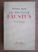 Thomas Mann - Le Docteur Faustus