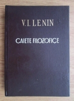 V. I. Lenin - Caiete filozofice