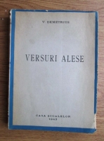 Anticariat: Vasile Demetrius - Versuri alese (1943)
